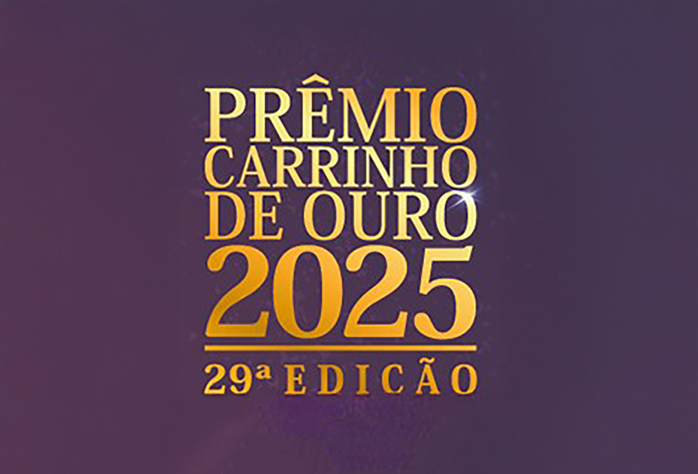 Troféu Carrinho de Ouro 2025